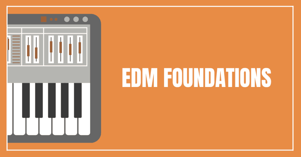 EDM Foundations